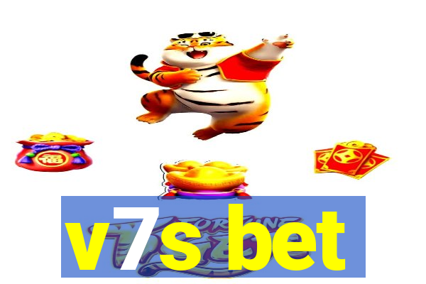 v7s bet